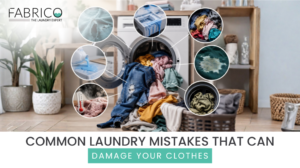 Common Laundry Mistakes That Can Damage Your Clothes